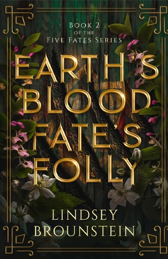 Earth's Blood Fates Folly Book Cover