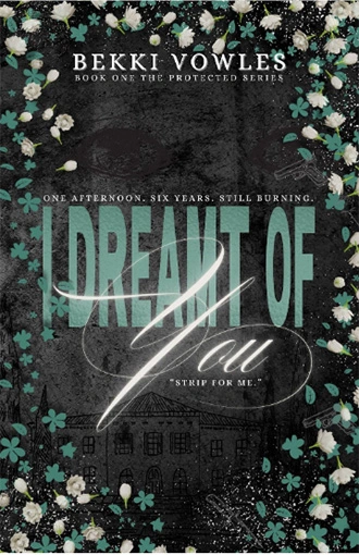 I Dreamt of You Novel Cover