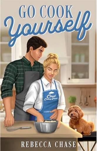 Go Cook Yourself Novel Cover