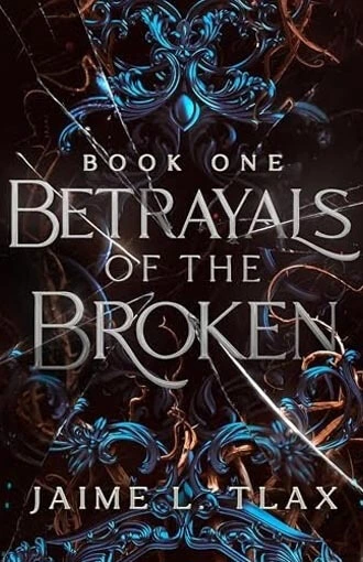 Betrayals of the Broken, Book Cover