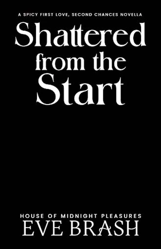 Shattered from the Start Coming Soon Book Cover